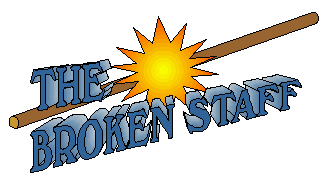 The Broken Staff, 8k