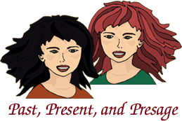 Past, Present, and Presage 1